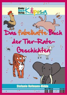eBook: Das fabelhafte Buch der Tier-Rate-Geschichten