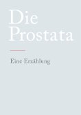 ebook: Die Prostata
