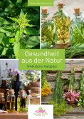 ebook: Gesundheit aus der Natur