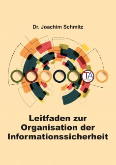 ebook: Leitfaden zur Organisation der Informationssicherheit