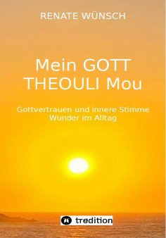 eBook: MEIN GOTT THEOULI MOU