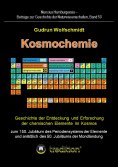 ebook: Kosmochemie - Geschichte der Entdeckung und Erforschung der chemischen Elemente im Kosmos zum 150. J