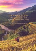 ebook: Die Heimat in Mir: Erzählungen aus dem Indonesien der 50er Jahre