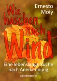 ebook: Wie haschen nach Wind
