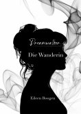eBook: Dreamwalker: Die Wanderin