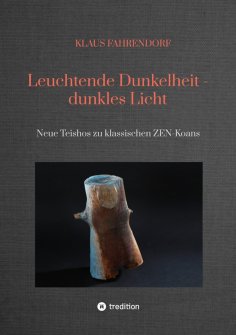 eBook: Leuchtende Dunkelheit - dunkles Licht