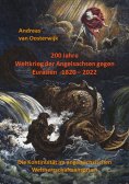 ebook: 200 Jahre Weltkrieg der Angelsachsen gegen Eurasien   1820 - 2022