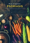 eBook: The skin-friendly kitchen: psoriasis