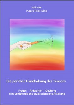 eBook: Die perfekte Handhabung des Tensors