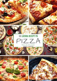eBook: 50 läckra recept på pizza