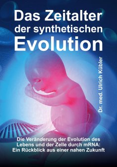 ebook: Das Zeitalter der synthetischen Evolution
