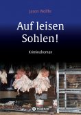 ebook: Auf leisen Sohlen!