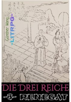 eBook: Die Drei Reiche. (3) Renegat