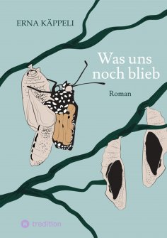 ebook: Was uns noch blieb