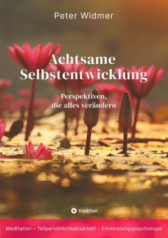eBook: Achtsame Selbstentwicklung