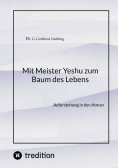 eBook: Mit Meister Yeshu zum Baum des Lebens