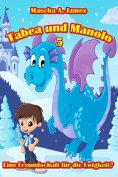 ebook: Tabea und Manolo 5