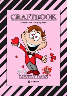 ebook: CRAFTBOOK - TOLLE GESCHENKEIDEEN - KREATIVE FOTOCOLLAGEN - WERKEN MIT FOTO TRANSFER - ZEICHNEN - MAL