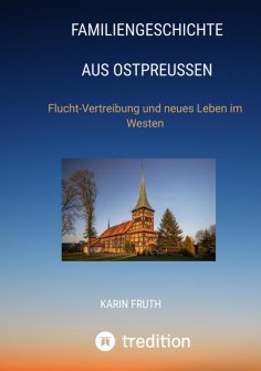 ebook: Familiengeschichten aus Ostpreußen