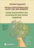 ebook: Piccola Enciclopedia dell' ulivo e del suo ambiente