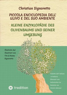 ebook: Piccola Enciclopedia dell' ulivo e del suo ambiente