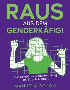 ebook: Raus aus dem Genderkäfig