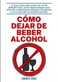 eBook: Cómo dejar de beber alcohol