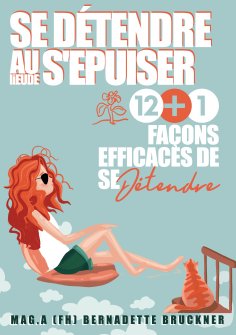 eBook: Se détendre au lieu de s'épuiser
