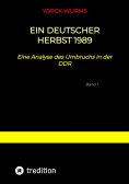 eBook: Ein deutscher Herbst 1989