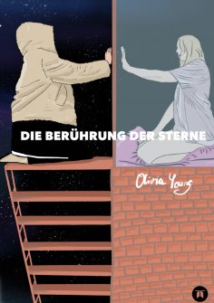 ebook: Die Berührung der Sterne
