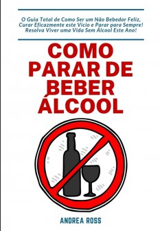 eBook: Como Parar de Beber Álcool