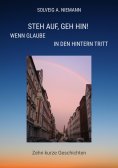 ebook: Steh auf, geh hin! Wenn Glaube in den Hintern tritt