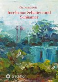 ebook: Inseln aus Schatten und Schimmer