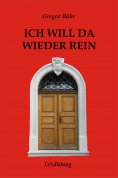ebook: Ich will da wieder rein