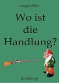 ebook: Wo ist die Handlung?