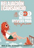 eBook: RELAJACIÓN EN VEZ DE CANSANCIO