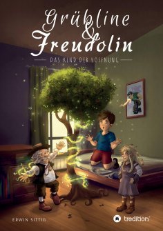ebook: Grübline und Freudolin