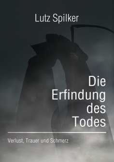 eBook: Die Erfindung des Todes