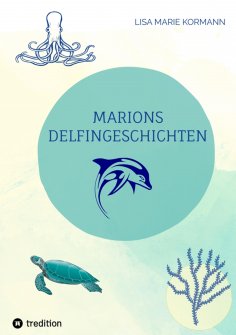 ebook: Marions  Delfingeschichten