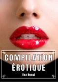eBook: Compilation Érotique
