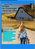 ebook: Im Haus der Erinnerungen wartet das Leben