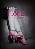 ebook: Hörig - Die wahre Geschichte der Marie K.
