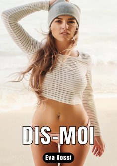 eBook: Dis-moi