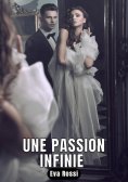 eBook: Une passion infinie
