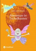 eBook: Abenteuer in Tschulkanien