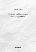 eBook: Gedichte und Lebensweg einer jungen Frau