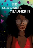 eBook: Die Schwarze Träumerin