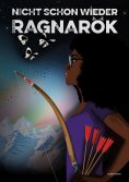 eBook: Nicht schon wieder Ragnarök