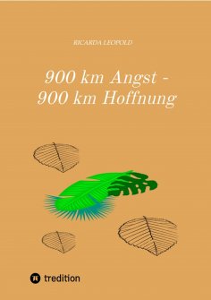 ebook: 900 km Angst - 900 km Hoffnung
