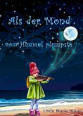 ebook: Als der Mond vom Himmel plumpste
